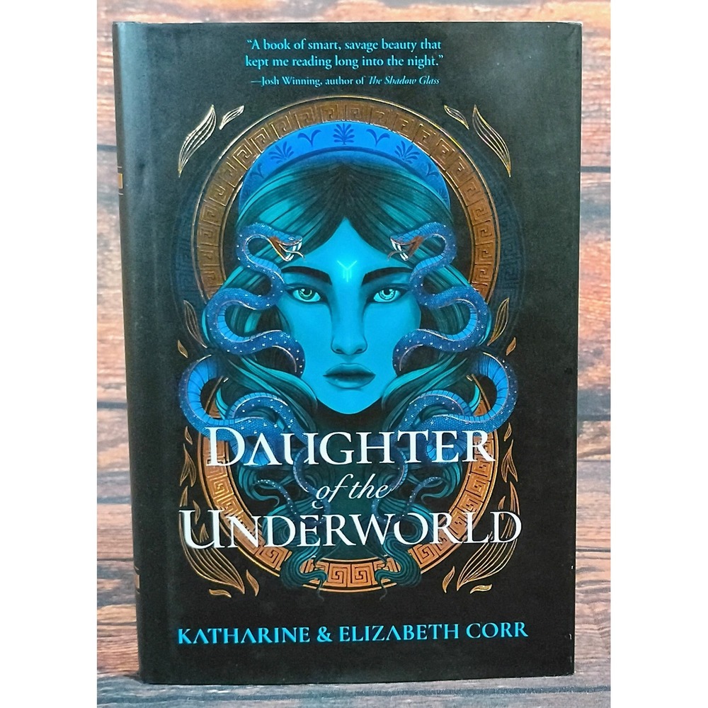 Daughter of the Underworld Katharine Elizabeth Corr Hardcover First Edition 2024